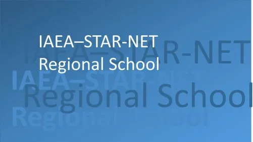 Specialists of Rosatom Technical Academy took part in the IAEA–STAR-NET Regional School